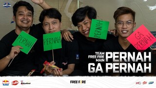 TIM FREE FIRE MAIN PERNAH GA PERNAH