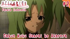 【 FANDUB INDONESIA 】Higurashi no Naku Koro Ni - Keluarga Psikopat || Dub by Chuya_Nova