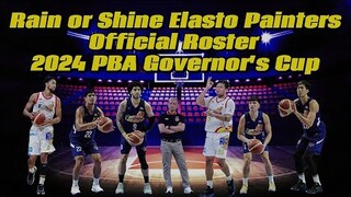 PBA Updates | Rain or Shine Elasto Painters Official Roster for 2024 PBA Governor's Cup