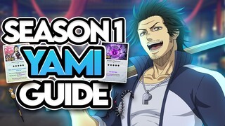 SEASON 1 YAMI COMPLETE GUIDE: BEST GEARSETS, TALENT TREE, SKILL PAGES & TEAMS - Black Clover Mobile