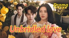 Unbridled love