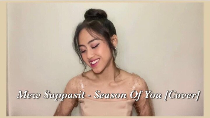 Season of You (ทุกฤดู) - Mew Suppasit | Thai & Indo Version | Cover by Sisca JKT48