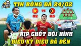 Được Cảnh Sát Hộ Tống,Viện Binh Đợt 2 Vừa Kịp Tới...U23 VN Chốt Đội Hình Bất Ngờ Đấu U23 Timor Leste