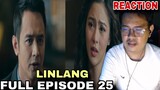 Linlang | Full Episode 25 | February 23, 2024 | REACTION
