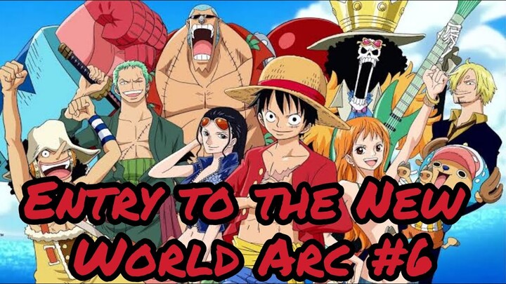Escaping Dressrosa Entry to the New World Arc #6 OPPW 4 One Piece Pirate Warriors 4