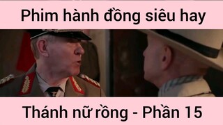 Phim hành động siêu hay Thánh Nữ Đồng #15