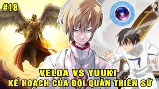 Đội Quân Thiên Sứ - Âm Mưu Của Velda Và Yuuki | Tóm Tắt Slime Datta Ken #18