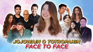 FACE TO FACE JOJOWAIN O TOTROPAHIN (Kiniss ako ni Papa P!!!!)