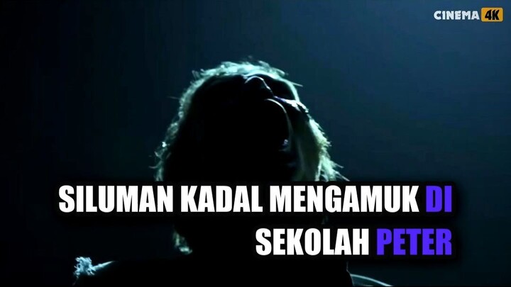 Siluman Kadal Mengamuk Di Sekolah Peter