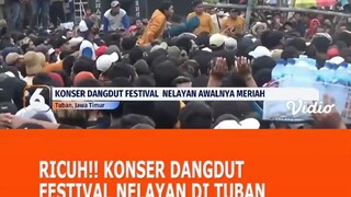 ricuh!! konser dangdut festival nelayan tuban