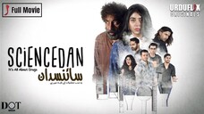 Sciencedaan | Full Movie | It's All About Drugs | Sonia Mashal - Adnan Tipu | Urduflix Originals
