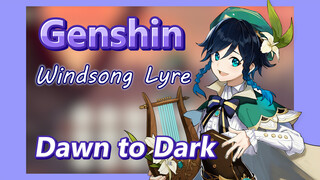 [Genshin, Windsong Lyre] Venti memainkan "Dawn to Dark" pada sore hari