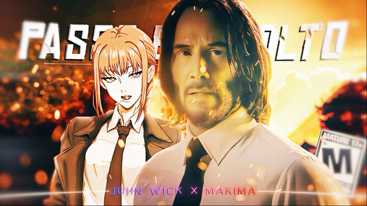 约翰·威克 X 玛奇玛 John Wick X Makima 💘 - Passo Bem Solto「AMV/EDIT」4K!”