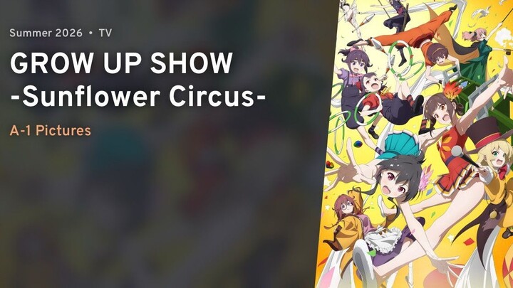 EP 5 - Grow Up! Show Himawari no Circus Dan Sub Indo