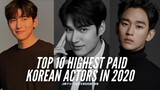 The Top 10 Highest Paid Korean Actors In 2020 | JBTV Webisode 09