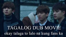 TAGALOG DUB MOVIE KUNG FANS KA NETO OK TALAGA - ROOD TXEN OXE