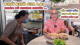 Ghé quán PHỞ KHÔ GIA LAI nghe kể mà xót xa, Color Man sẽ giúp vốn cho các quán ăn trở lại sau dịch !