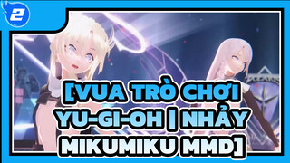 [Vua trò Chơi Yu-Gi-Oh | Nhảy MikuMiku MMD]_2
