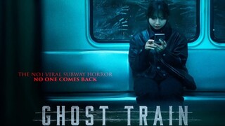 Ghost Train (2025) Sub Indo