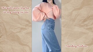 Thử quần jeans ống loe và ống xuông coi sao