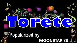 Torete Karaoke Version by Moonstar 88 - Minus One/ Karaoke Cover