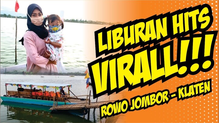 WISATA VIRAL HITS DIKLATEN || NAIK PERAHU KELILING ROWO JOMBOR || WISATA KLATEN 2020