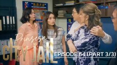 Prinsesa Ng City Jail: Mimi, defending Sharlene to Sonia! (Episode 64 - Part 3/3)
