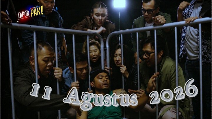[FULL] Lapor Pak 11/08/26 - OB Gadungan Gagalkan Misi Penggerebekan