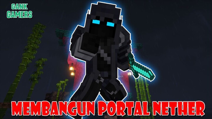 PROSES PEMBUATAN PORTAL NETHER BERBENTUK TORII