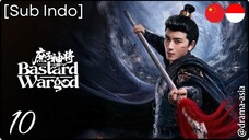 [Sub Indo] Bastard Wargod – Eps. 10 (2025)