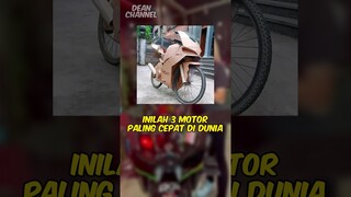 3 Motor Paling Tercepat Di Dunia (Nomer 3 Motor kalian?) #shorts