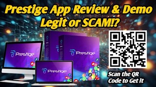 Prestige App Review & Demo - Legit or SCAM!?