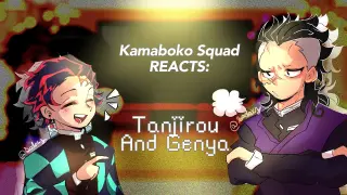 Kamaboko Squad REACTS: Tanjirou & Genya | Part 4 | Kny/Ds