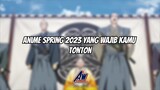 Wajib banget kamu Tonton Anime spring 2023