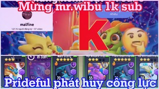 Dragon city tập 548 : Chúc mừng ông Mr.Wibu đạt 1k sub - Prideful phát huy sức mạnh