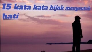 15 KATA - KATA BIJAK MENYENTUH HATI | CHYLVIA ZHEMA