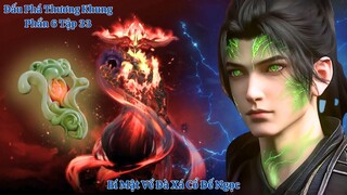 🌟 Đấu Phá Thương Khung Phần 6 Tập 33 Vietsub Thuyết Minh Full