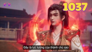 EP1037 | Vượt qua lôi kiếp Tần Trần thành công tấn cấp thánh chủ | Võ Thần Chúa Tể