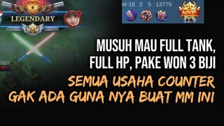 Musuh mau FULL TANK, FULL HP, PAKE WON 3 Biji. Semua usaha counter Gak ada Gunanya buat MM ini