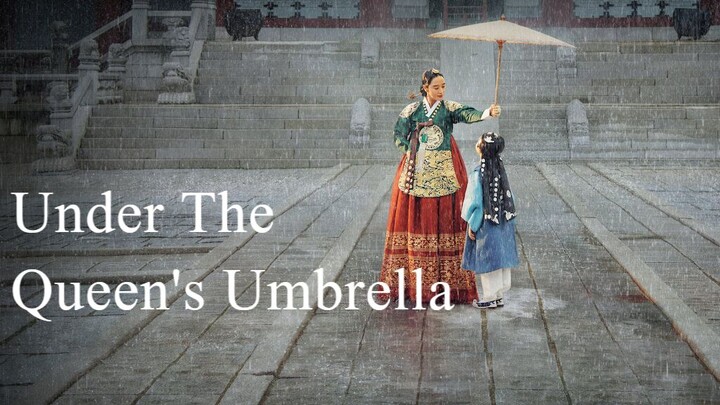 Under The Queen's Umbrella | Episode 2 | Sub Indo