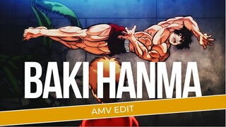 [AMV EDIT] | BAKI HANMA