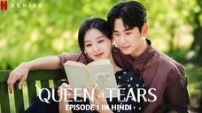 Queen of Tears Season 1 Episode 1 in Hindi Dubbed