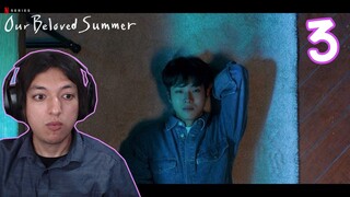 10 things I hate about you - Our Beloved Summer Episode 3 Reaction