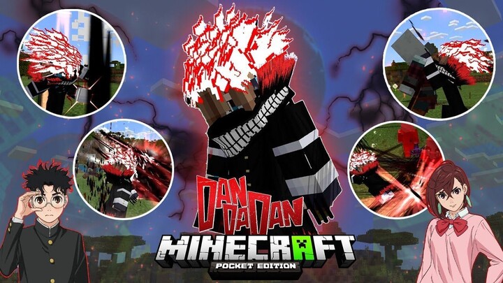 รีวิวแอดออน "ดันดาดันสุดเท่ อนิเมชันโครตเจ๋ง!" ใน Minecraft มือถือ🔥 (DANDADAN) | Minecraft Addon