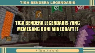TIGA BENDERA LEGENDARIS ❓❓❗❗