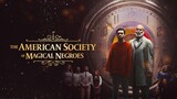 'The American Society of Magical Negroes' (2024) FULL MOVIE | HD