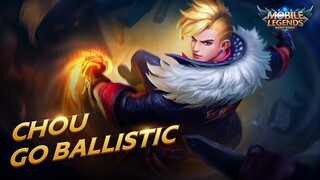 Chou New Skin | Go Ballistic | Mobile Legends: Bang Bang!