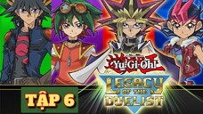 VUA TRÒ CHƠI YU-GI-OH TẬP 6 THUYẾT MINH