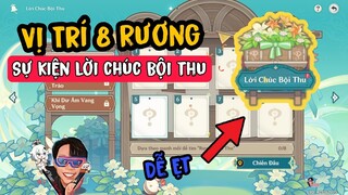 Sự kiện Lời Chúc Bội Thu Genshin Impact | Vị Trí Tìm 8 Rương Bội Thu Ngày 1