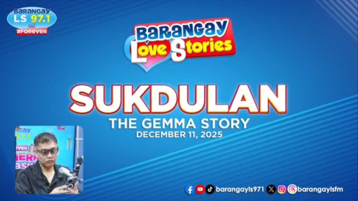 Barangay Love Stories (Sukdulan) (Aired December 11 2025)